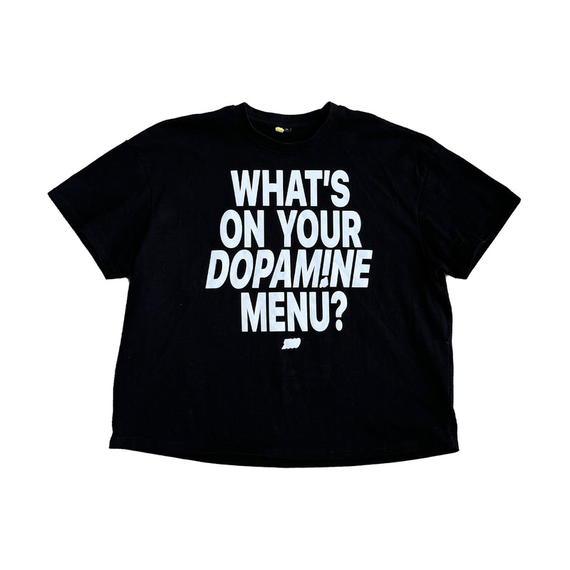 WHATS ON YOUR DOPAMINE MENU TEE